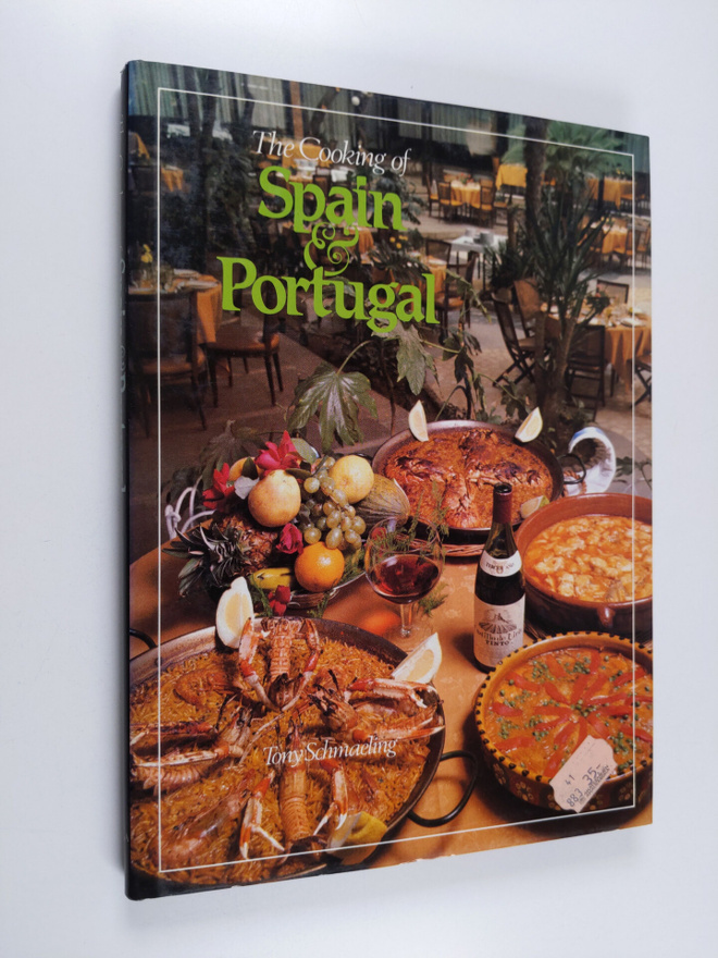 Tony Schmaeling : The Cooking of Spain and Portugal