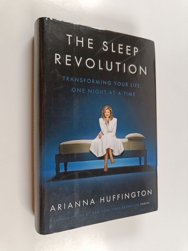 Arianna Huffington : The Sleep Revolution - Transforming ...