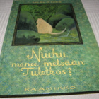 Salme Törmä Niuhu menee metsään. Tuletkos? - pikkukuva 1