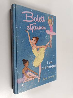 Jane Lawes : I en arabesque
