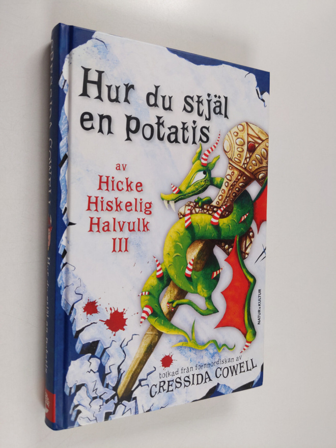 Cressida Cowell : Hur du stjäl en potatis