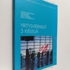 Yritysvierailut 5 kielellä = Visitors to the company = Fö... - pikkukuva 1