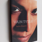 Sarita Skagnes : Vain tytär : eräs selviytymistarina - pikkukuva 1