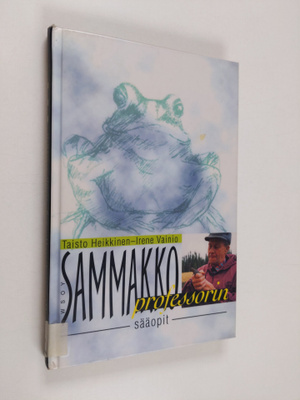 Taisto Heikkinen : Sammakkoprofessorin sääopit