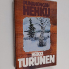 Heikki Turunen : Punahongan hehku - pikkukuva 1