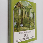 Ernst T. A. Hoffmann : Der unheimliche Gast - pikkukuva 1