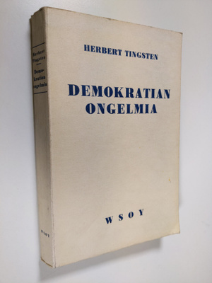 Herbert Tingsten : Demokratian ongelmia
