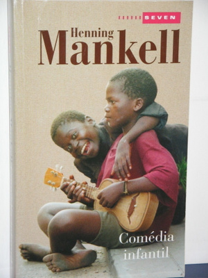 Henning Mankell : Comedia infantil