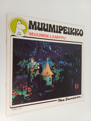 Tove Jansson : Muumipeikko : Muumin Lamppu