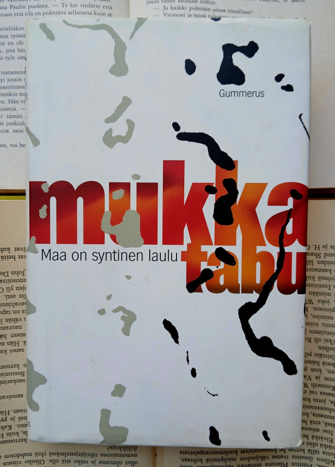 Timo K. Mukka - Maa on syntinen laulu • Tabu (sid.)