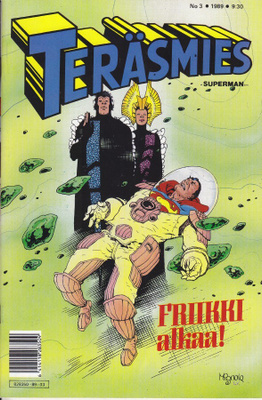 Teräsmies 3/1989 Byrne Mignola: Paluu Kryptonille / Friikki