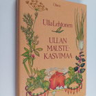 Ulla Lehtonen : Ullan maustekasvimaa - pikkukuva 1