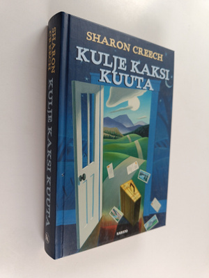 Sharon Creech : Kulje kaksi kuuta