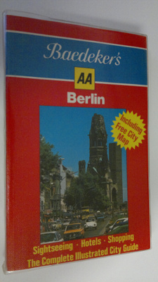 the Automobile Association : Baedeker's AA Berlin : inclu...