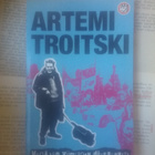Artemi Troitski - Venäjän viimeinen diversantti (nid.) - pikkukuva 1