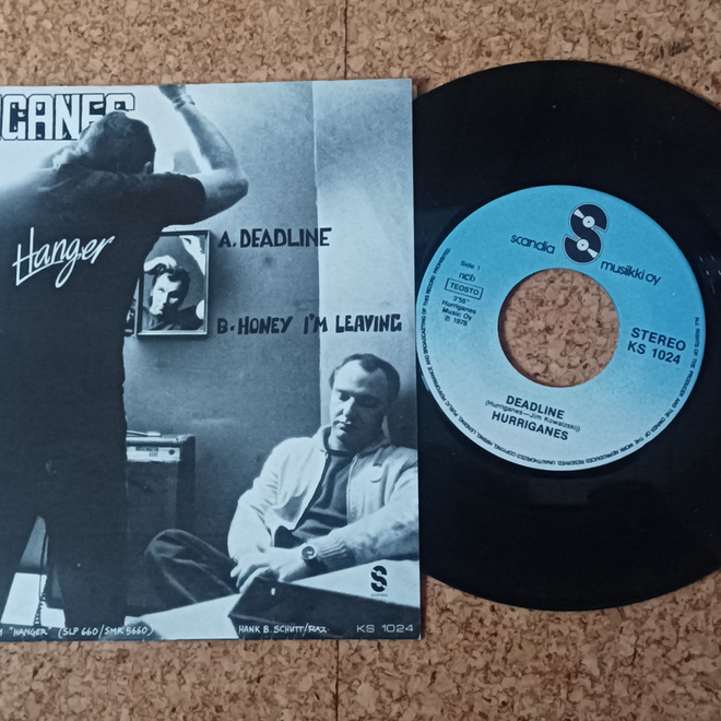 Hurriganes single A.Deadline/B.Honey i'm leaving