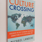 Michael Landers : Culture Crossing - Discover the Key to ... - pikkukuva 1