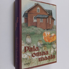Annikki Sankari : Pala omaa maata - pikkukuva 1