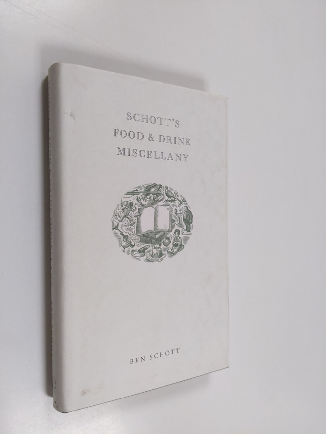 Ben Schott : Schott's food & drink miscellany