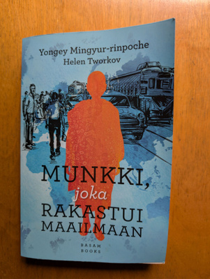Munkki, joka rakastui maailmaan