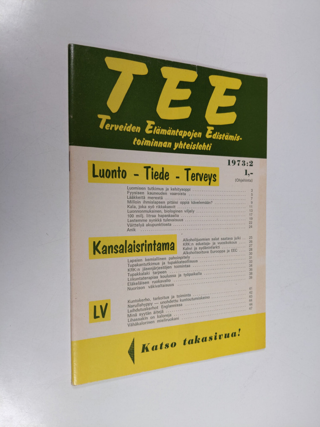 Tee 1973 : 2 : terveiden elämäntapojen edistämistoiminnan...