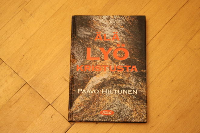 Paavo Hiltunen Älä lyö Kristusta D4