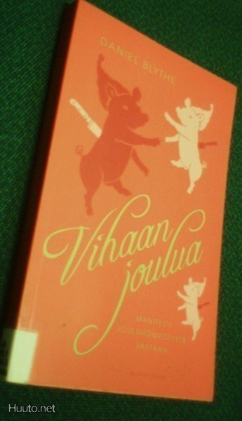 Daniel Blythe: Vihaan Joulua (Sis.p o s t i k u l u t)