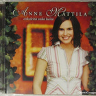 Anne Mattila • Enkeleitä onko heitä CD - pikkukuva 1
