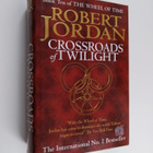 Robert Jordan : Crossroads of twilight - pikkukuva 1