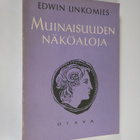 Edwin Linkomies : Muinaisuuden näköaloja - pikkukuva 1