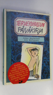 Aidan Macfarlane : Terveyshullun päiväkirja