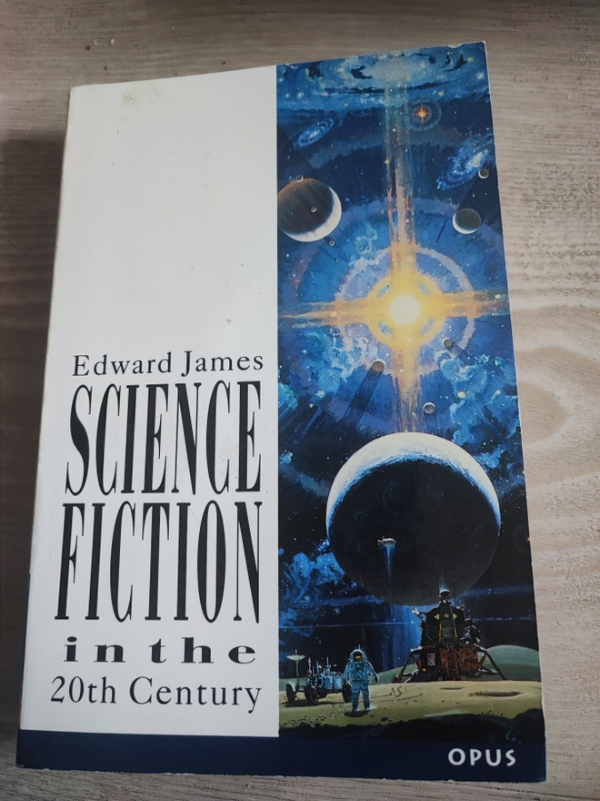 Science Fiction in The 20th Century Edward James