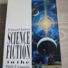 Science Fiction in The 20th Century Edward James - pikkukuva 1