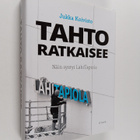 Jukka Koivisto : Tahto ratkaisee : näin syntyi LähiTapiola - pikkukuva 1