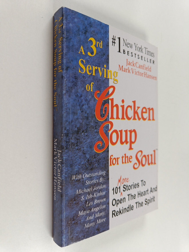 Jack Canfield : A 3rd serving of chicken soup for the sou...