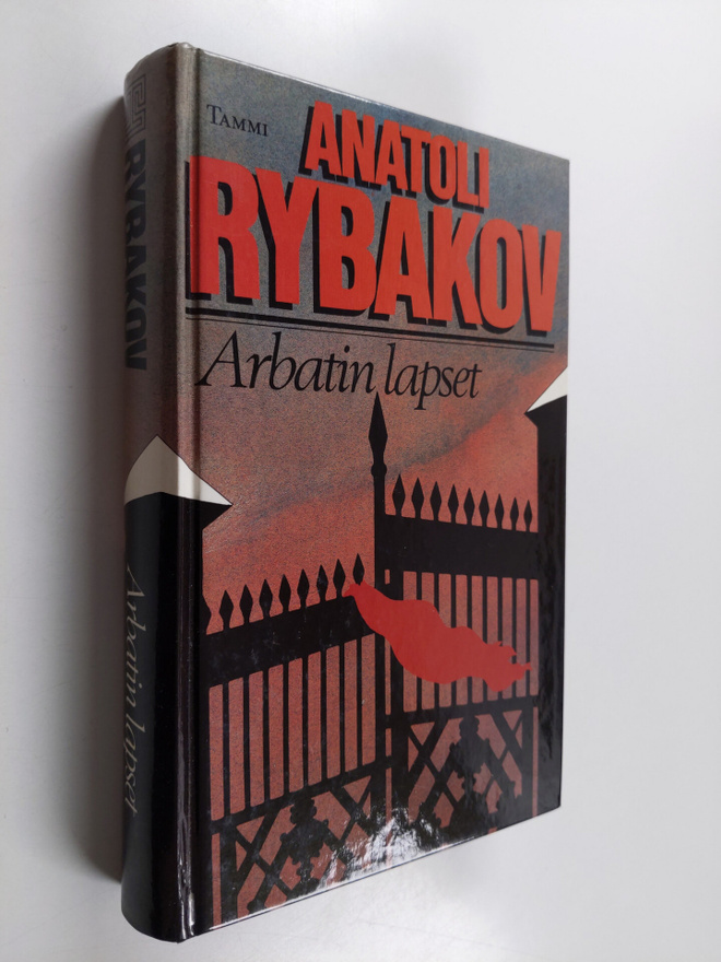 Anatoli Rybakov : Arbatin lapset 1 osa