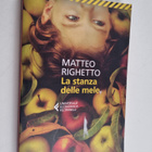 Matteo Righetto : La stanza delle mele : romanzo - pikkukuva 1