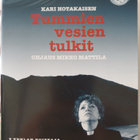 Tummien vesien tulkit DVD Kari Hotakainen - pikkukuva 1