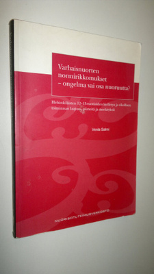 Venla Salmi : Varhaisnuorten normirikkomukset - ongelma v...