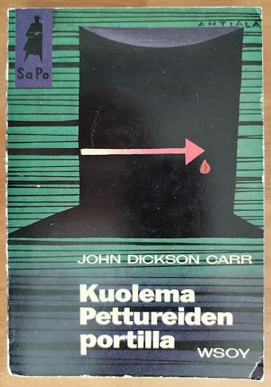 John Dickson Carr: Kuolema pettureiden portilla
