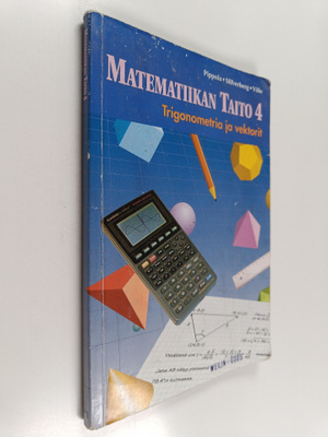 Matematiikan taito, 4 - Trigonometria ja vektorit