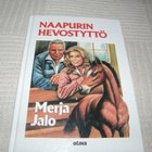 Merja Jalo Naapurin hevostyttö - pikkukuva 1