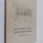 Asikkalan seurakunta 1547-1947 - pikkukuva 1