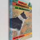 Alpo Harala : Erällä kotomailla ja erämaissa - pikkukuva 1