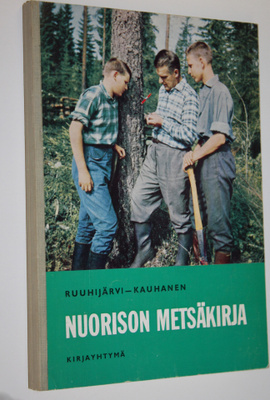 Veli-Matti Kauhanen : Nuorison metsäkirja