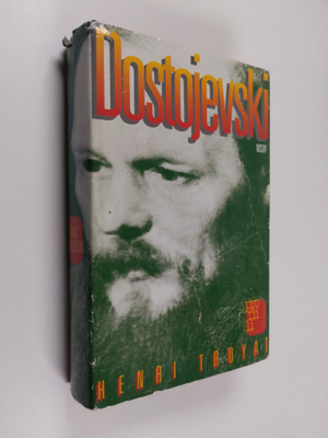 Henri Troyat : Dostojevski
