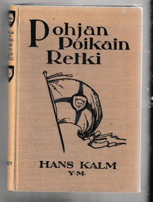 Hans Kalm: Pohjan poikain retki