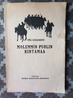Cedercreutz: Molemmin puolin rintamaa (1918)