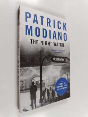 Patrick Modiano : The night watch