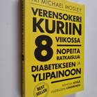 Michael Mosley : Verensokeri kuriin 8 viikossa : nopeita ... - pikkukuva 1